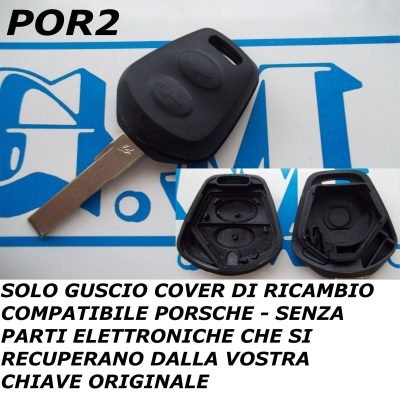 Cover per Chiave Telecomando Ricambio Porsche A 2 Tasti – Leggere Bene