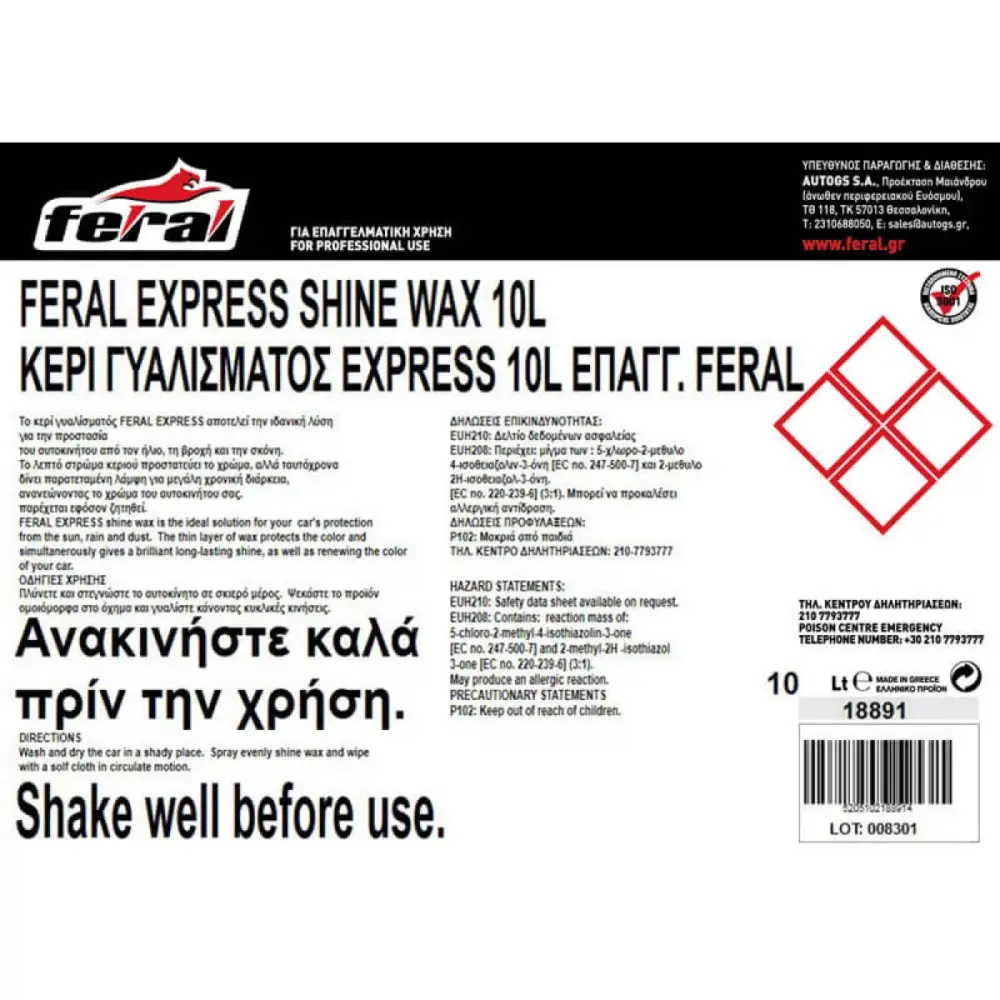 Cera Express Shine Wax Feral 10l Universale Auto