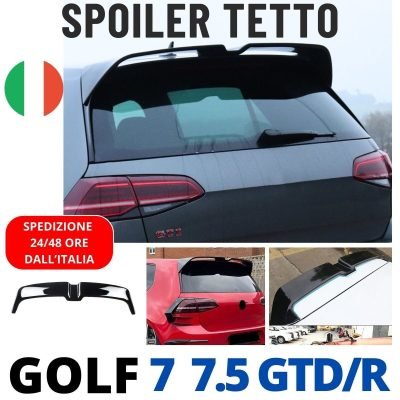 Spoiler *Oettinger Style* per VW Golf 7 7.5 GTD / GTI e R Tetto Posteriore